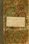 “Gardening operations &c Weather Notes &c Beginning April 1889” containing her Gardening Notes from 1889-1903