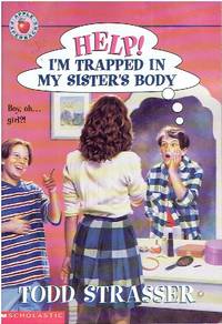 Help! I'M Trapped in My Sister's Body!