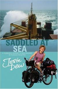 Saddled at Sea: A 15,000 Mile Journey to New Zealand by Russian Freighter