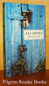 All Souls. (Revised edition) by Coady, Michael - 2006