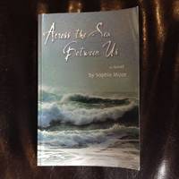 Across the Sea Between Us