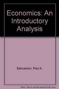 Economics: An Introductory Analysis