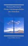 Kleine Literaturgeschichte der Heiterkeit. by Harald Weinrich - 2001-06-03