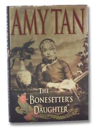 The Bonesetter&#039;s Daughter by Tan, Amy - 2001