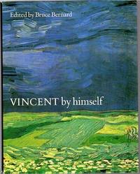 VINCENT by himself. by BRUCE, BERNARD; Editor