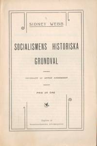 Socialismens historiska grundval. Översatt af…
