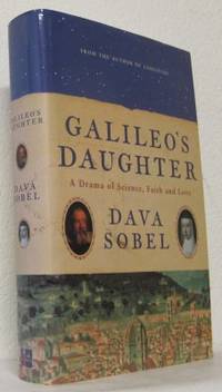 Galileo´s Daughter. A Drama of Science, Faith and…