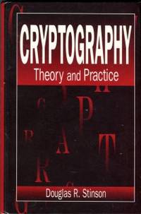 Cryptography: Theory And Practice