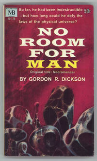 NO ROOM FOR MAN by Dickson, Gordon R[upert] - 1963