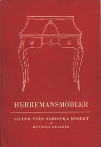 Herremansmöbler. Bilder från Nordiska Museet.