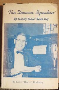image of The Deacon Speakin' Up Country Comin' Down City