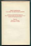 First Editions: A Guide to Identification