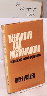 image of Behaviour and misbehaviour: explanations and non-explanations
