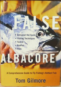 cover of False Albacore: A Comprehensive Guide to Fly Fishings Hottest Fish