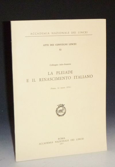 La Pleiade e Il Rinascimento Italiano