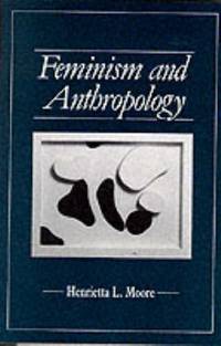cover of Feminism and Anthropology (Feminist Perspectives)