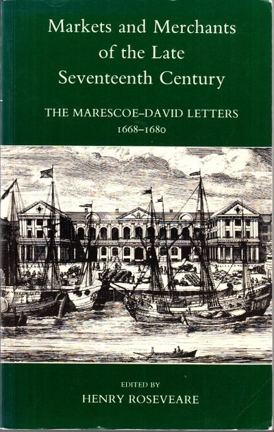 Markets and Merchants of the Late Seventeenth…