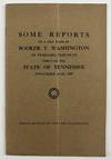 Some Reports of a Trip Made by Booker T. Washington of Tuskegee Institute Through the State of Tennessee November 18-28, 1909. Reprinted from the New York Evening Post