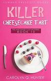 Killer Cheesecake Tart (Pies and Pages Cozy Mysteries) (Volume 10)