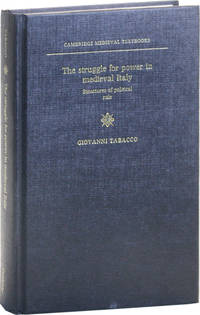 The Struggle for Power in Medieval Italy: Structures of Political Rule (Cambridge Medieval Textbooks)