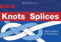 Knots & Splices &acirc; The most commonly used knots