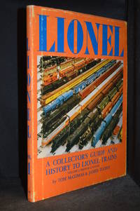 image of A Collector's Guide and History to Lionel Trains: Volume I: Prewar to O Guage