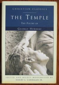 The Temple: The Poetry of George Herbert by George Herbert - Hardcover - 2010 - from C L Hawley (SKU: 18733)