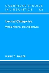 Lexical Categories: Verbs, Nouns and Adjectives