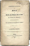 Observations on a Bill to Permit the General Sale of Beer, by Retail in England, Most Respectfully Submitted to the Members of the House of Commons