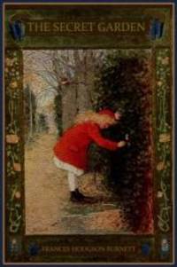 The Secret Garden by Frances Hodgson Burnett - 2016-10-07