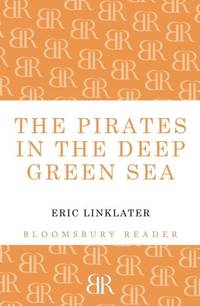 The Pirates in the Deep Green Sea