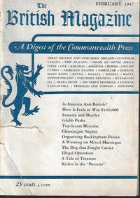 image of THE BRITISH MAGAZINE; A Digest of the Commonwealth Press: February, Feb. 1947