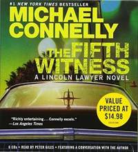 The Fifth Witness (A Lincoln Lawyer Novel) by Michael Connelly - 2011-02-01