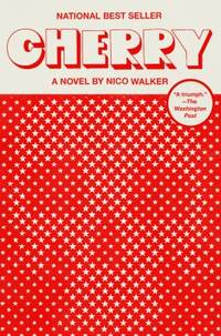 Cherry : A Novel