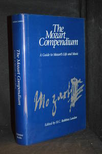 cover of The Mozart Compendium; A Guide to Mozart's Life and Music