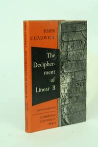 The Decipherment of Linear B. by Chadwick, John