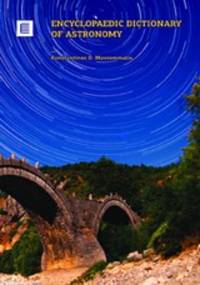 image of Encyclopaedic Dictionary of Astronomy