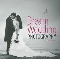 Dream Wedding Photography by Lorna Yabsley - 2010