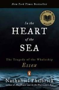 image of In the Heart of the Sea: The Tragedy of the Whaleship Essex