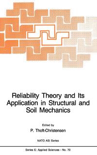 Reliability Theory and Its Application in Structural and Soil Mechanics