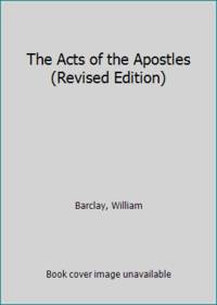 image of The Acts of the Apostles (Revised Edition)