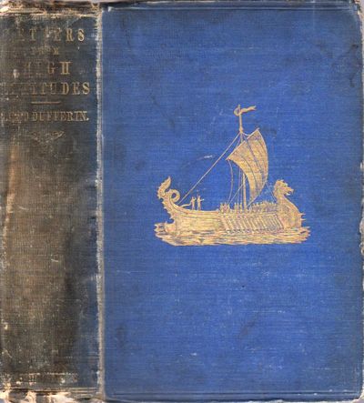 Letters from High Latitudes; Being some Account…