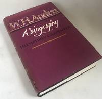 WH. Auden a Biography W. H.