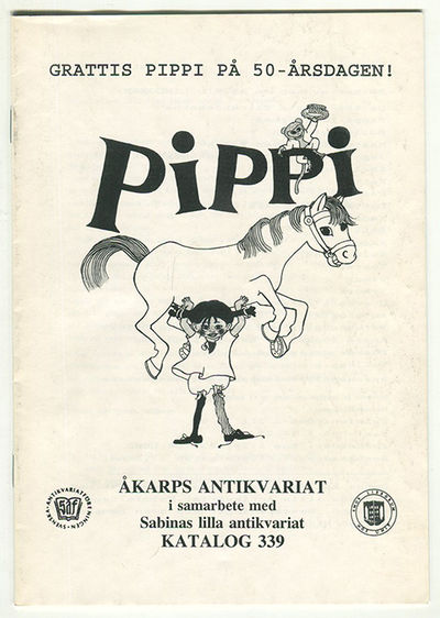 Grattis Pippi på 50-årsdagen! Pippi. Åkarps…