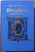 Harry Potter and the Half-Blood Prince- Ravenclaw Edition (Harry Potter House
