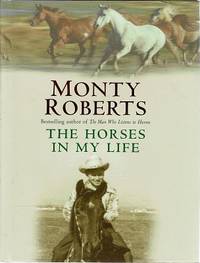The Horses In My Life