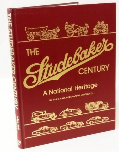 The Studebaker Century - A National Heritage.