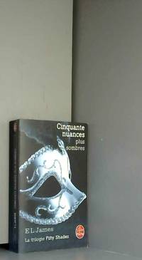 image of Cinquante nuances plus sombres (Fifty Shades, Tome 2)