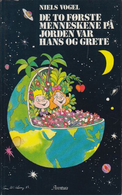 De to første menneskene på jorden var Hans og…