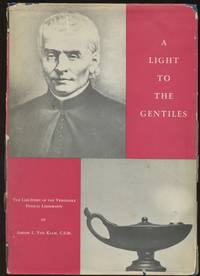 A Light to the Gentiles: The Life-Story of the Venerable Francis Libermann (Duquesne Studies, Spiritan Series 2) by Adrian L. van Kaam - Hardcover - 1959 - from Common Crow Books (SKU: B45263)